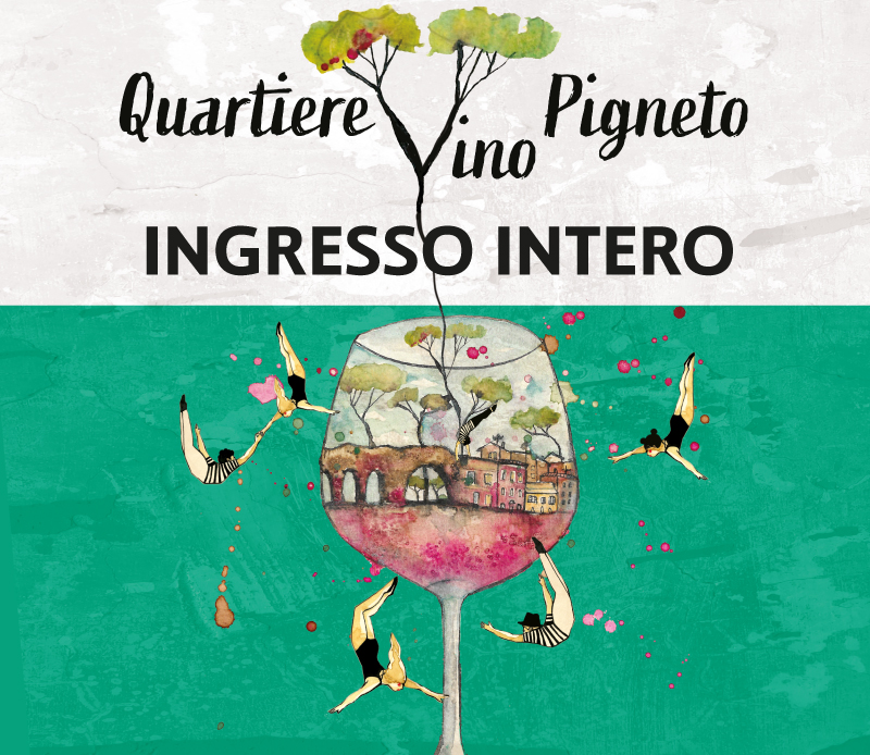 PASS Quartiere Vino Pigneto - 9 Maggio 2026